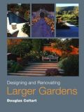 Designing and Renovating Larger Gardens (     -   )